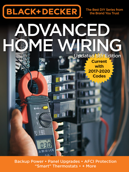 Title details for Black & Decker Advanced Home Wiring by Editors of Cool Springs Press - Available